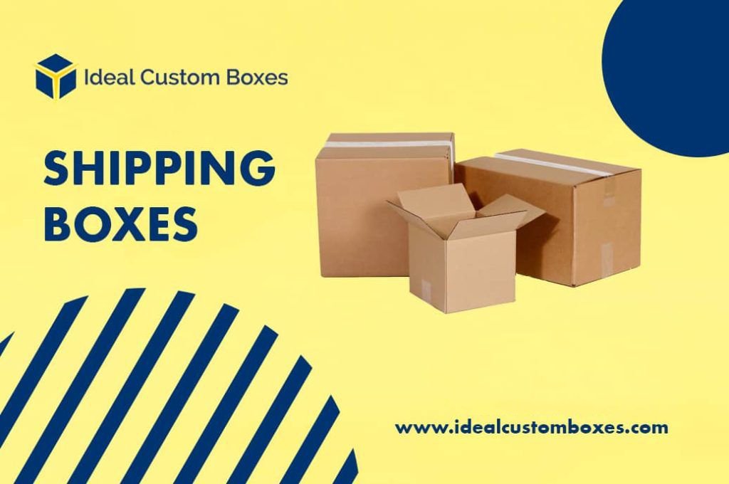 What are the Features of Good Shipping Boxes