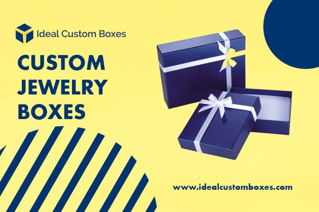 How to Create Eye-Catchy and Creative Packaging Look with Custom Jewelry Boxes