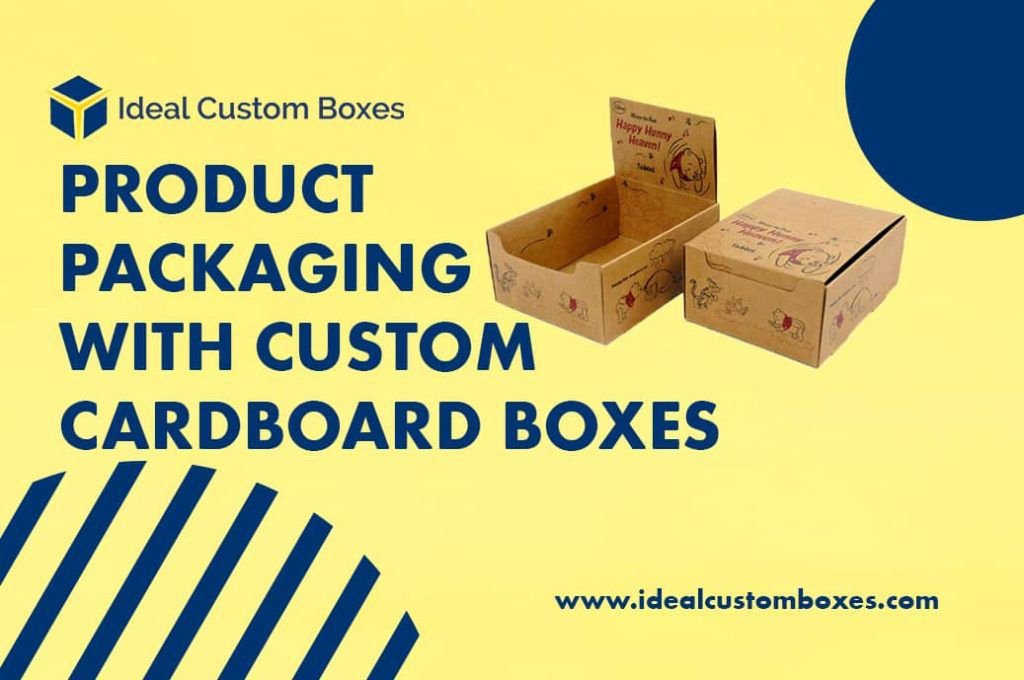 Stylish and Elegant Product Packaging with Custom Cardboard Boxes