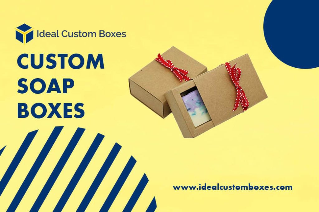 To Increase Your Product Sales Best Information about Custom Soap Boxes