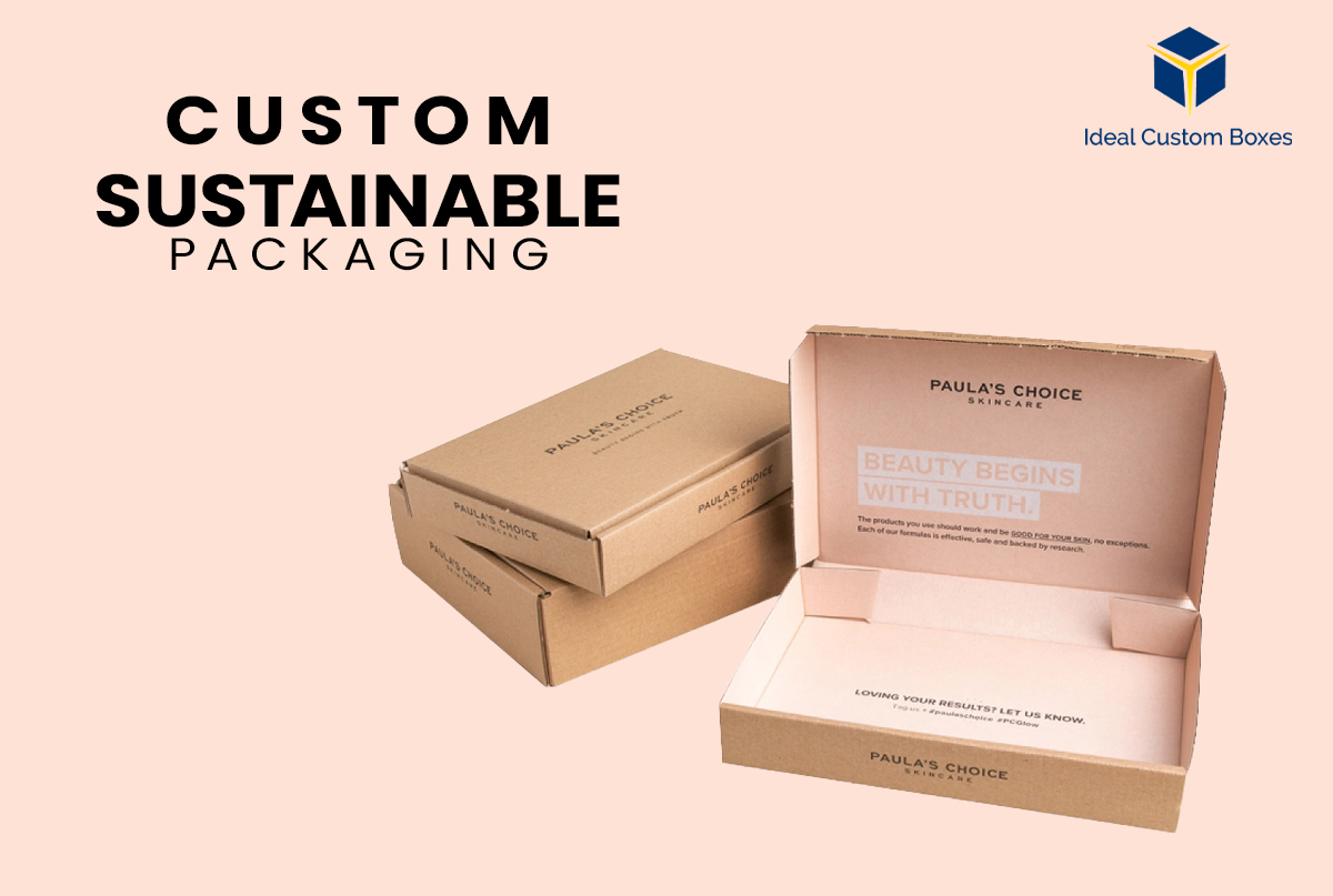 How Sustainable Custom Packaging Can Revolutionize Business?