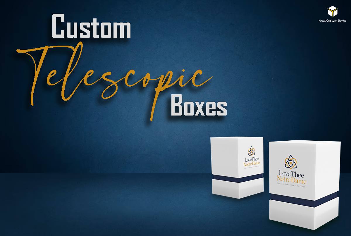 Why do Businesses Need Custom Telescope Box Packaging