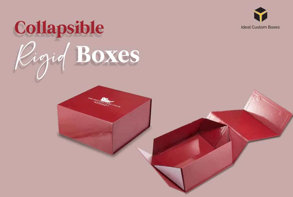 How do Custom Printed Collapsible Rigid Boxes Uplift Sales