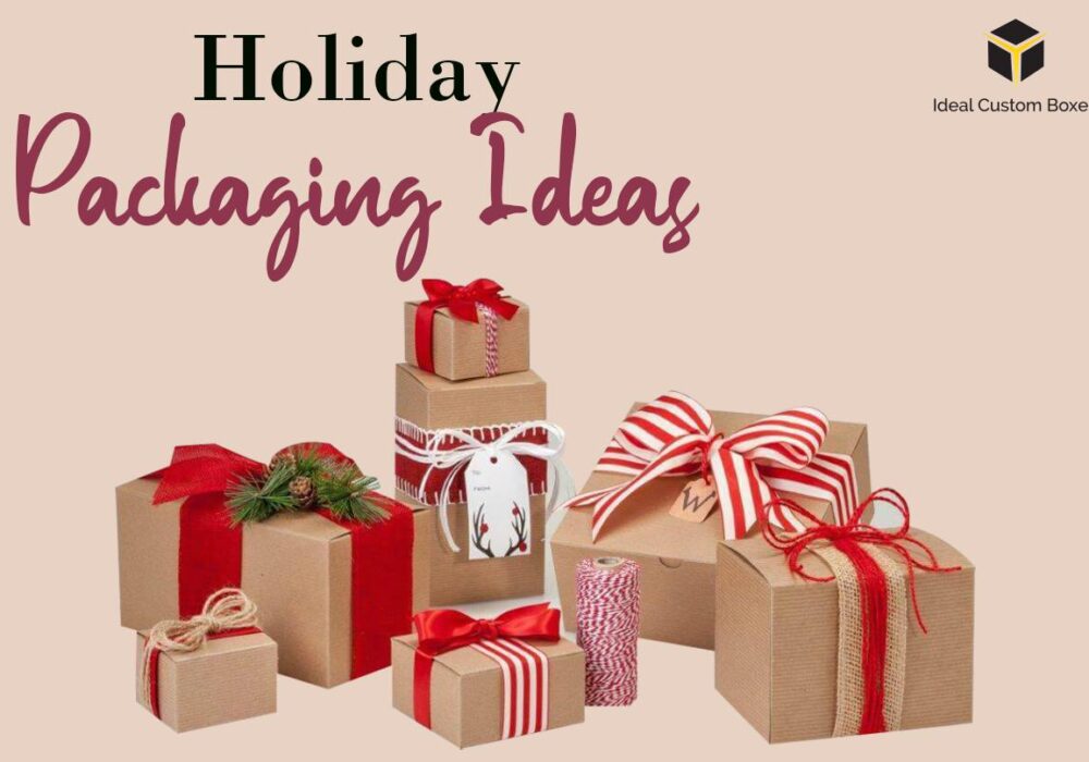 6 Creative Holiday Packaging Ideas in 2023