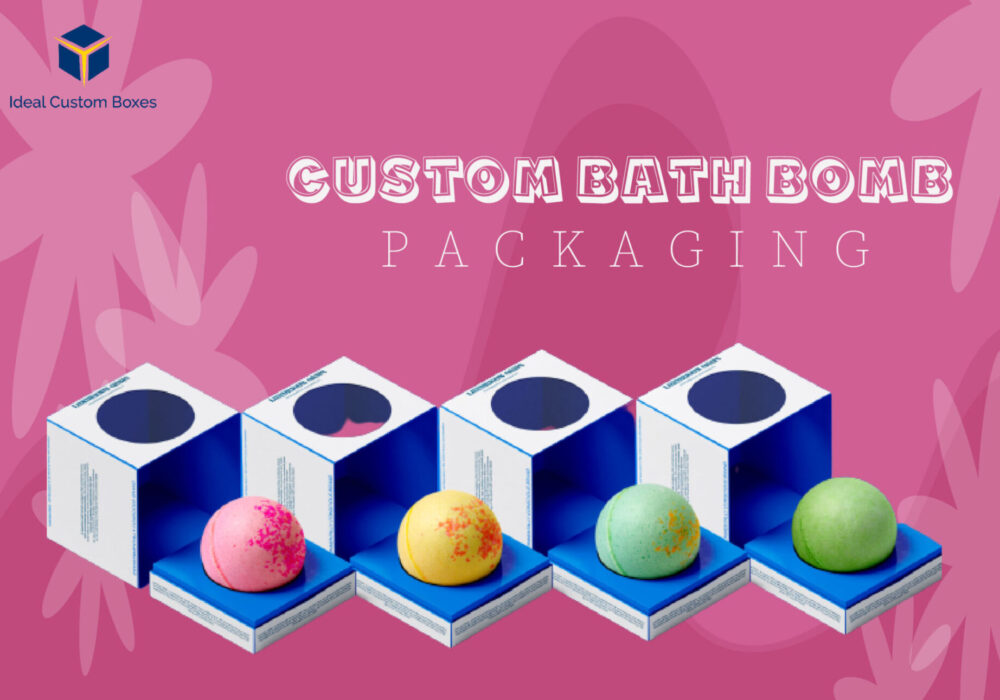 Latest 2023 Trends & Fame in Custom Bath Bomb Packaging