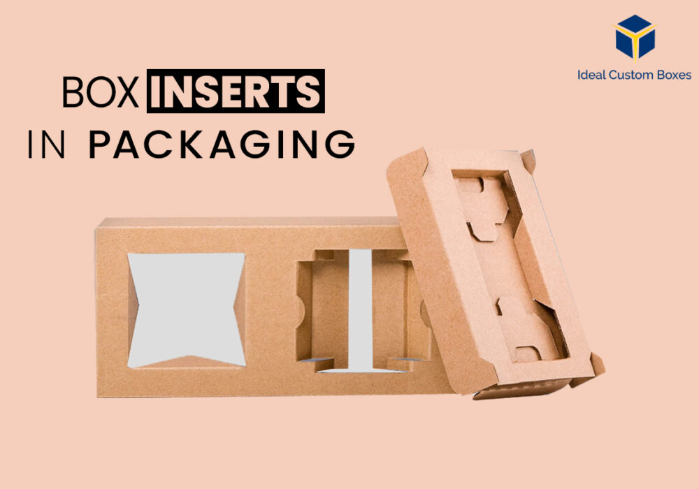 Discuss Different Types of Box Inserts in Packaging?
