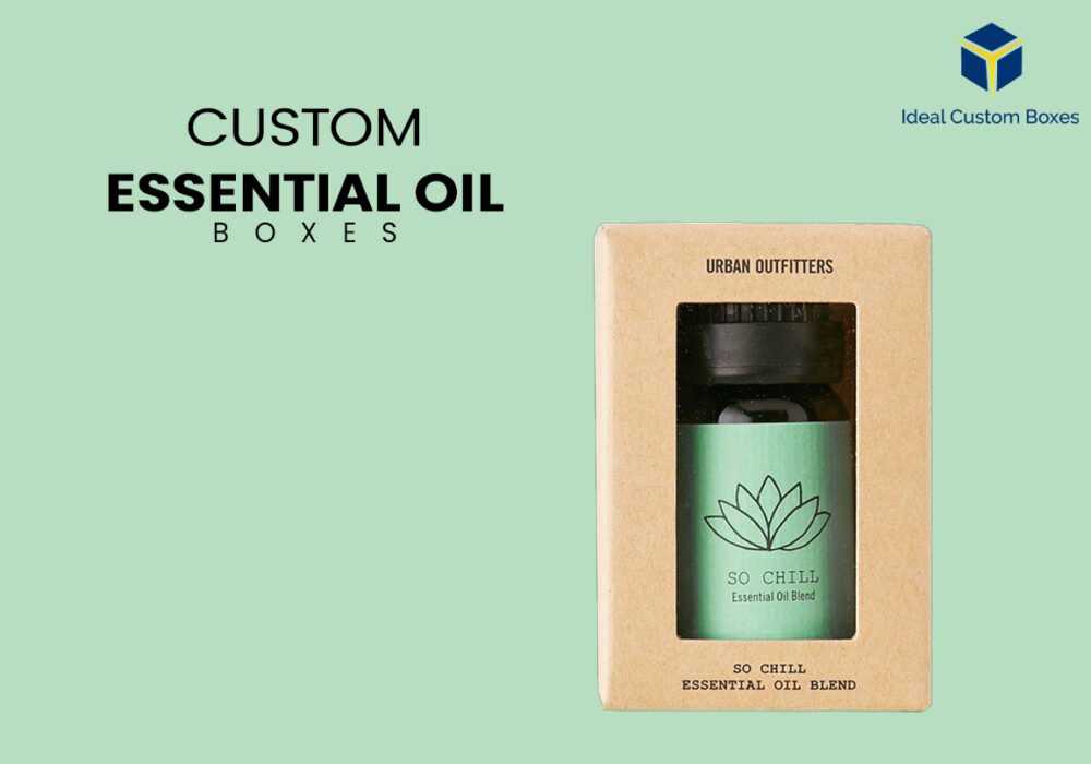 Attractive Custom Essential Oil Boxes