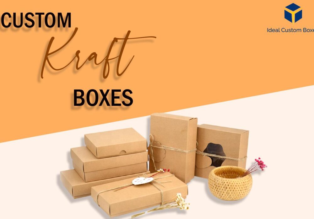 Elevate Your Business Game with Custom Kraft Packaging Boxes