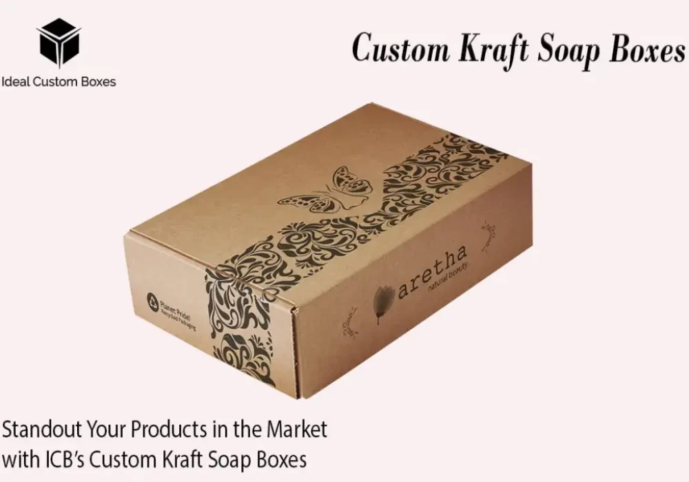 Standout Your Products in the Market with Kraft Soap Boxes