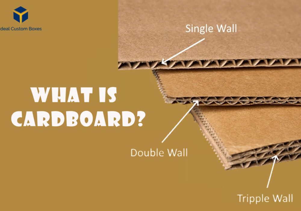 What is Cardboard? Types and Uses of Cardboard
