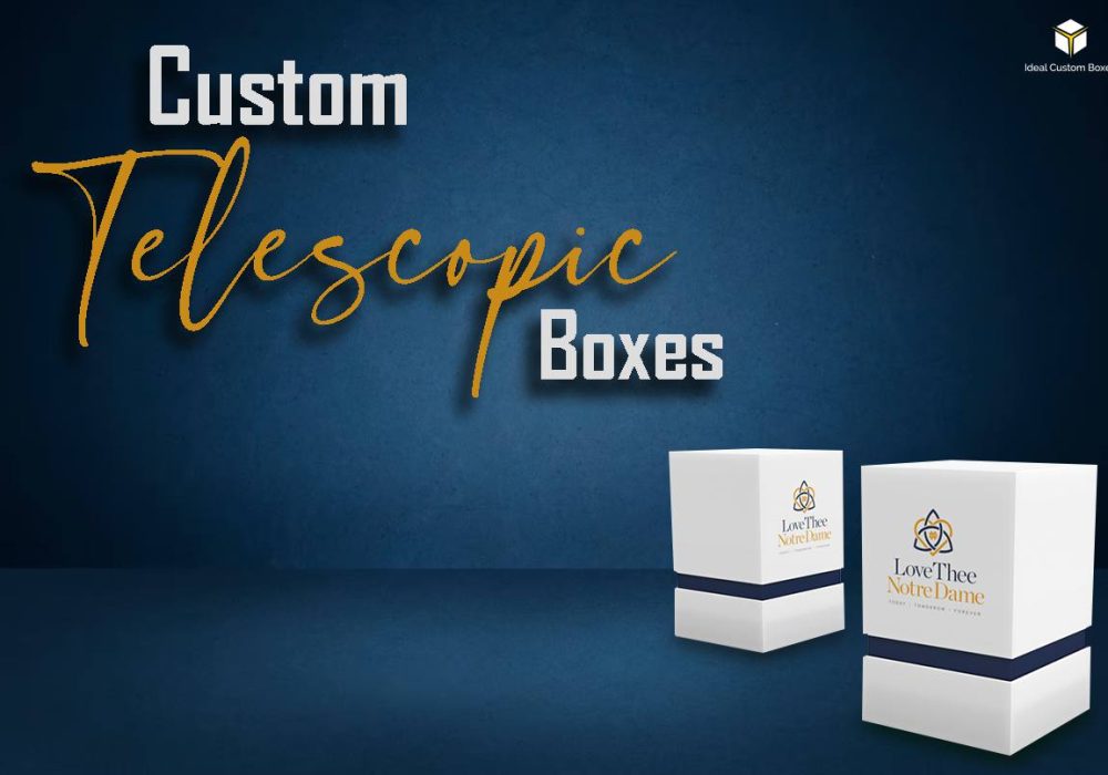 Why do Businesses Need Custom Telescope Box Packaging